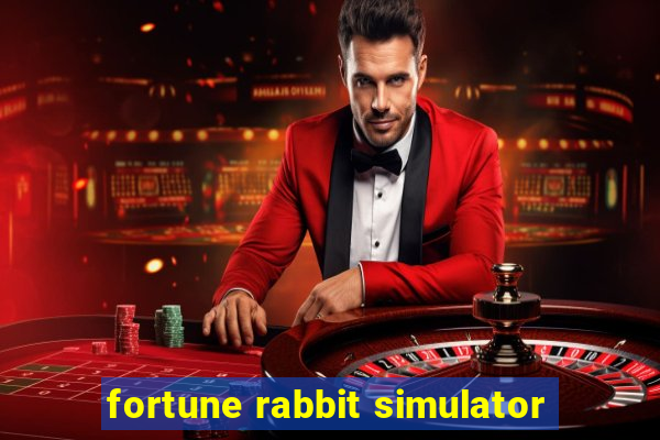 fortune rabbit simulator